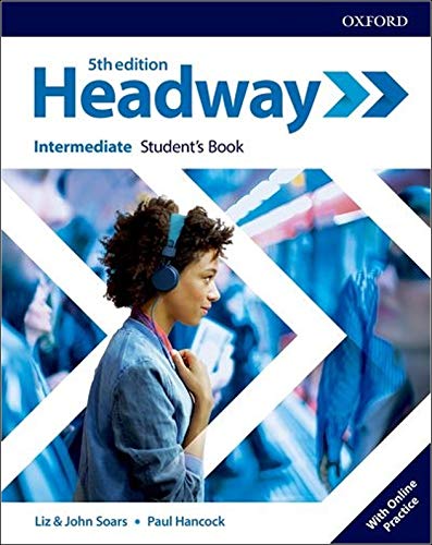 Book New Headway 5th Edition Intermediate. Student's Book with Student's Resource center and Online Practice Access (Headway Fifth Edition) (Spanish Edition) free