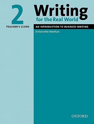 Book Writing for the Real World 2: An Introduction to Business Writing Teacher's Guide free