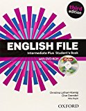 Book ENGLISH FILE 3RD EDITION INTERMEDIATE PLUS: STUDENT'S BOOK & ITUTOR PACK free