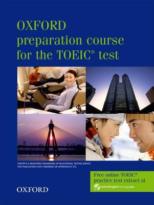 Book Oxford Preparation Course for the TOEIC Test (Preparation Course for TOEIC Test) free