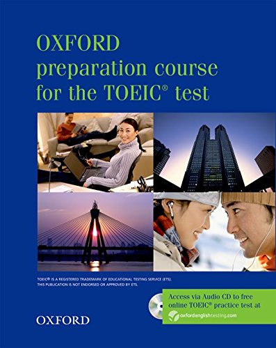 Book Oxford Preparation Course for the TOEIC Test (Preparation Course for TOEIC Test) free