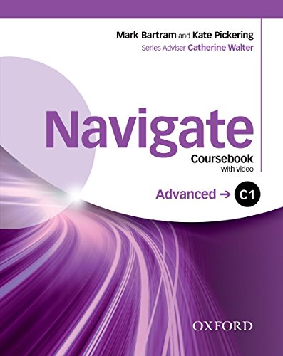 Book Navigate: C1 Advanced: Coursebook, e-Book and Oxford Online Skills: Your direct route to English success free