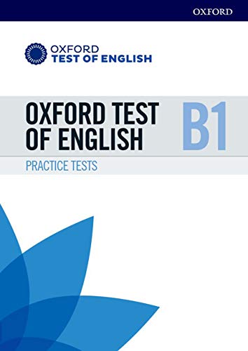 Book Oxford Test of English: B1: Practice Tests: Preparation for the Oxford Test of English at B1 level free