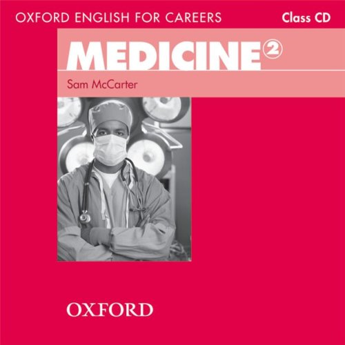 Book Medicine 2. Class CD (English for Careers) (Spanish Edition) free