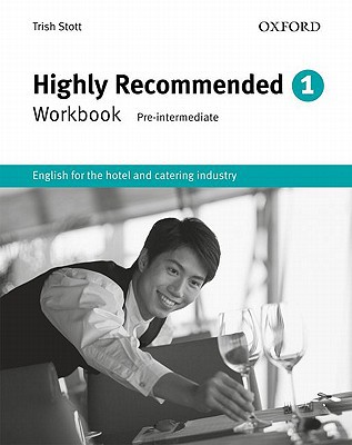 Book Highly Recommended: English for the Hotel and Catering Industry Workbook free