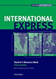 Book International Express Intermediate. Teacher's Resource Pack 2nd Edition (International Express Second Edition) (Spanish Edition) free