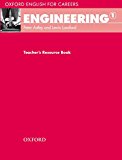 Book Oxford English for Careers: Engineering 1: Teacher's Resource Book free