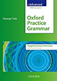 Book Oxford Practice Grammar Advanced Supplementary Exercises (Spanish Edition) free