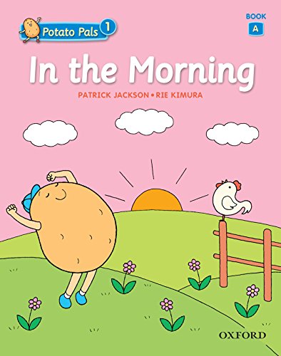 Book In the Morning (Potato Pals 1 Book A) free