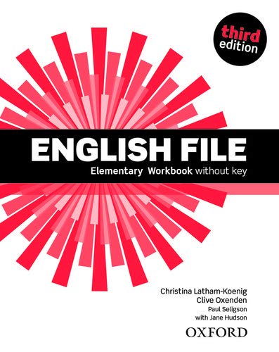 Book ENGLISH FILE 3RD EDITION: ELEMENTARY: WORKBOOK WITHOUT KEY 2019 EDITION free