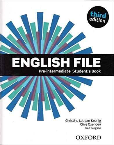 Book ENGLISH FILE 3RD : PRE-INTERMEDIATE: STUDENT'S BOOK 2019 EDITION free