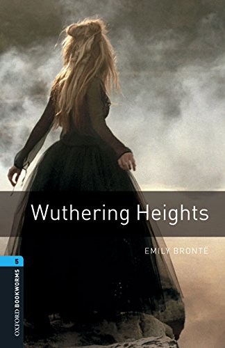 Book Oxford Bookworms 5. Wuthering Heights Digital Pack (Spanish Edition) free