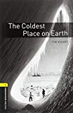 Book Oxford Bookworms 1. Coldest Place on Earth MP3 Pack (Spanish Edition) free