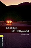 Book Oxford Bookworms 1. Goodbye Mr Hollywood MP3 Pack free