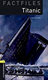 Book Oxford Bookworms Library Factfiles: Level 1:: Titanic audio pack free
