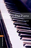 Book Oxford Bookworms 2. The Piano MP3 Pack (Spanish Edition) free