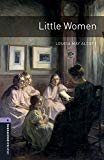 Book Oxford Bookworms 4. Little Women MP3 Pack (Spanish Edition) free