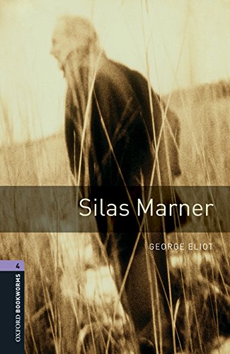 Book Oxford Bookworms 4. Silas Marner MP3 Pack (Spanish Edition) free