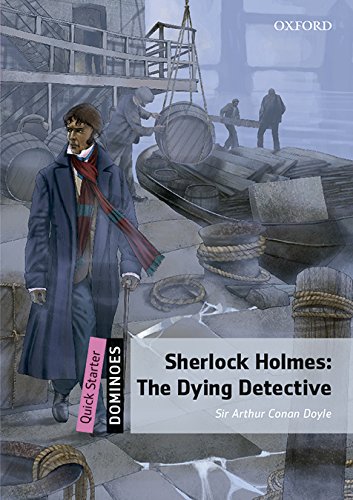 Book Dominoes: Quick Starter: The Dying Detective Audio Pack free