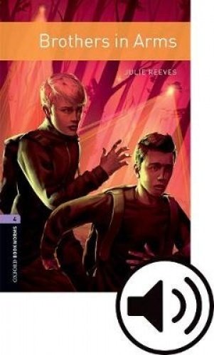 Book Oxford Bookworms 4. Brothers in Arms MP3 Pack (Spanish Edition) free