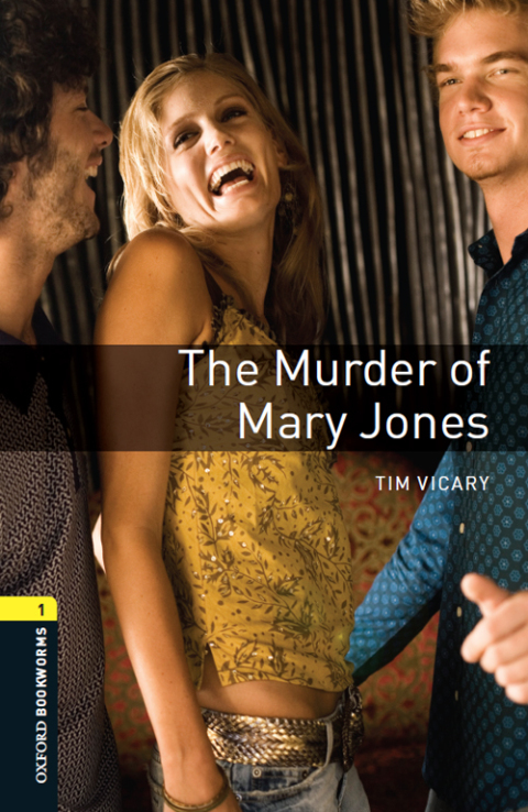 Book The Murder of Mary Jones Level 1 Oxford Bookworms Library free