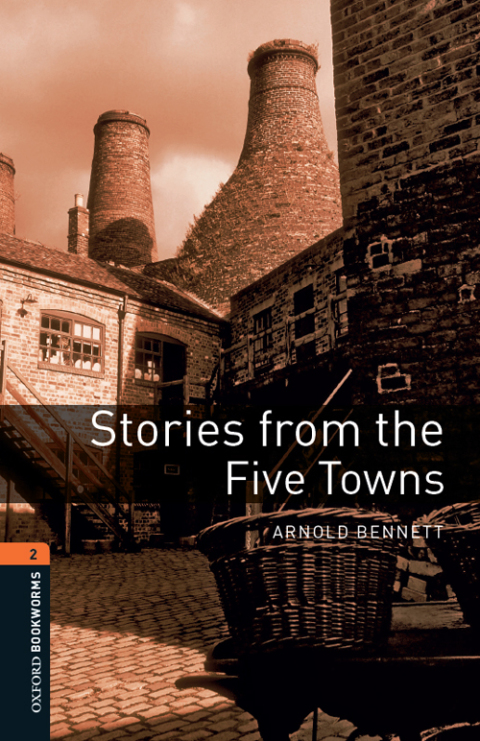 Book Stories from the Five Towns Level 2 Oxford Bookworms Library free