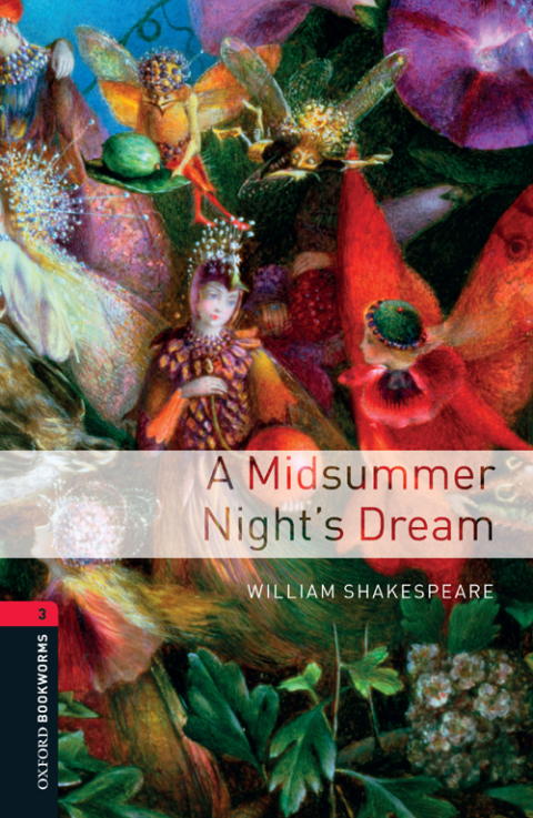 Book A Midsummer Night's Dream Level 3 Oxford Bookworms Library free