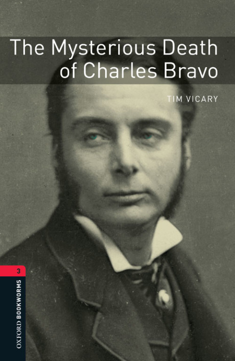 Book The Mysterious Death of Charles Bravo Level 3 Oxford Bookworms Library free