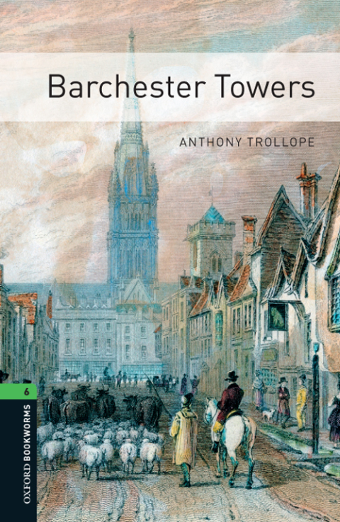 Book Barchester Towers Level 6 Oxford Bookworms Library free