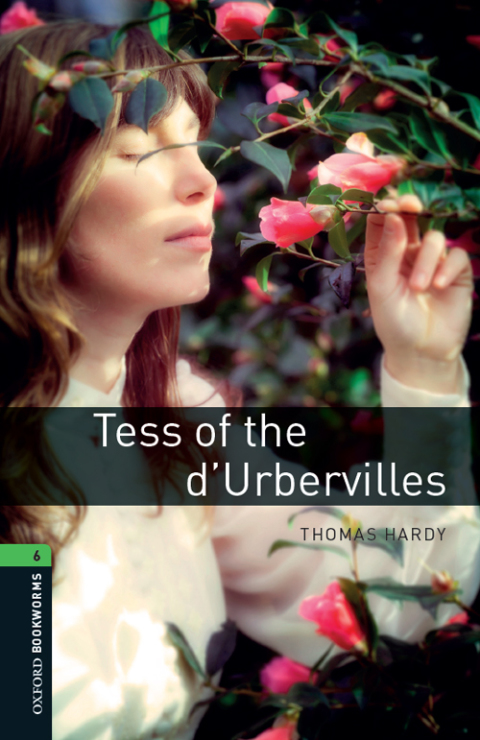 Book Tess of the d'Urbervilles Level 6 Oxford Bookworms Library free