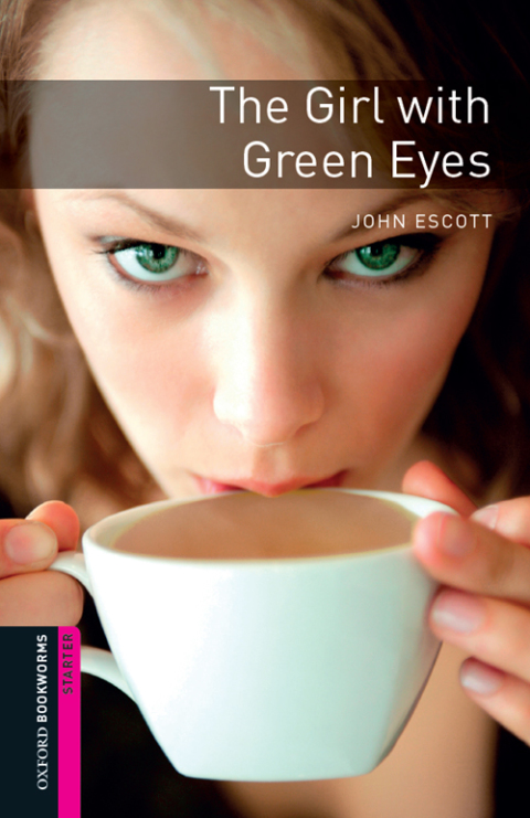Book The Girl with Green Eyes Starter Level Oxford Bookworms Library free