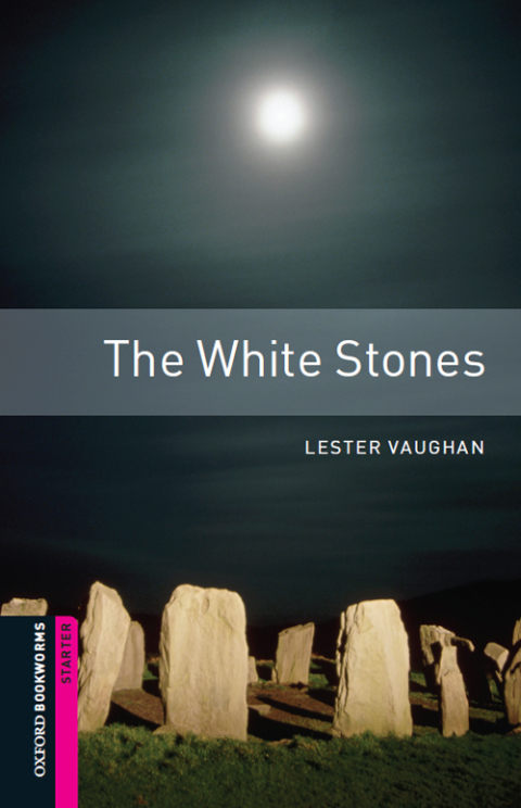 Book The White Stones Starter Level Oxford Bookworms Library free