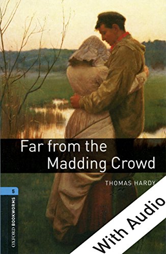Book Far from the Madding Crowd - With Audio Level 5 Oxford Bookworms Library free
