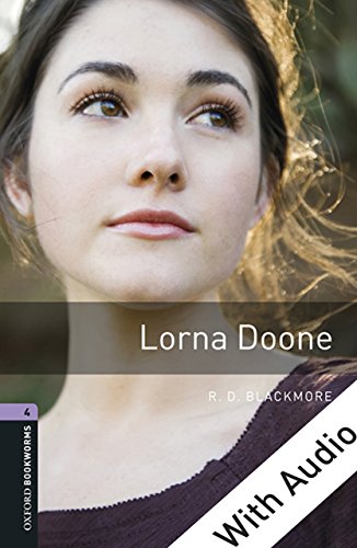 Book Lorna Doone - With Audio Level 4 Oxford Bookworms Library free
