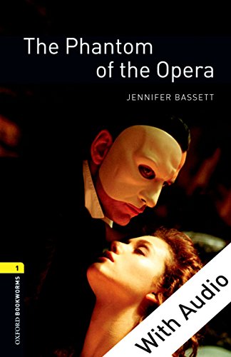 Book The Phantom of the Opera - With Audio Level 1 Oxford Bookworms Library free