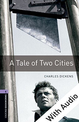 Book A Tale of Two Cities - With Audio Level 4 Oxford Bookworms Library free