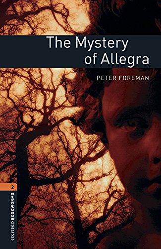 Book Oxford Bookworms Library: Level 2:: The Mystery Of Allegra Audio Pack free