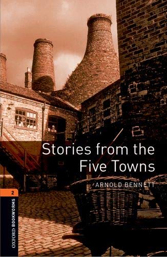 Book Oxford Bookworms Library: Level 2:: Stories From The Five Towns Audio Pack free