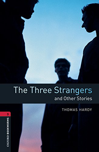 Book Oxford Bookworms 3. The Three Strangers and Other Stories MP3 Pack (Spanish Edition) free