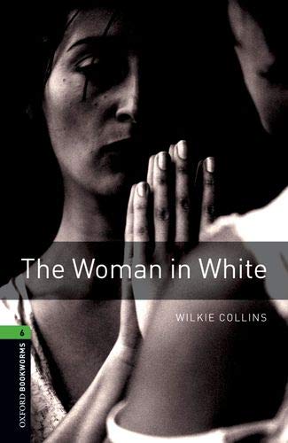 Book Oxford Bookworms 6. The Woman in White MP3 Pack (Spanish Edition) free