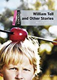 Book Dominoes Starter. William Tell and Other Stories MP3 Pack (Spanish Edition) free