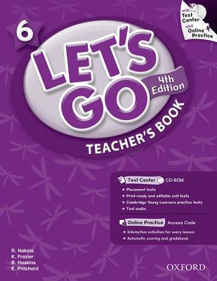 Book Let's Go 6 Teacher's Book with Test Center CD-ROM: Language Level: Beginning to High Intermediate. Interest Level: Grades K-6. Approx. Reading Level: K-4 free