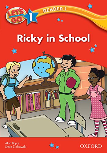 Book Ricky in School (Let's Go 3rd ed. Level 1 Reader 1) (Let's Go 3rd edition) free