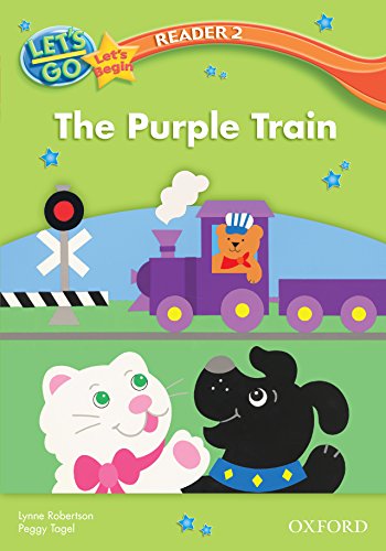 Book The Purple Train (Let's Go 3rd ed. Let's Begin Reader 2) (Let's Go 3rd edition) free