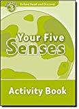 Book Oxford Read and Discover: Level 3: 600-Word Vocabulary Your Five Senses Activity Book free
