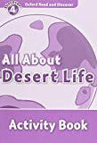 Book Oxford Read and Discover 4. All About Desert Life Activity Book (Spanish Edition) free