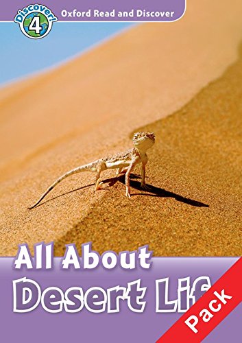Book Oxford Read and Discover 4. All About Desert Life Audio CD Pack (Spanish Edition) free