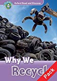 Book Oxford Read And Discover: Level 4: Why We Recycle Audio Cd Pack free