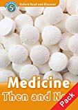 Book Oxford Read and Discover: Level 5: Medicine Then and Now Audio CD Pack free