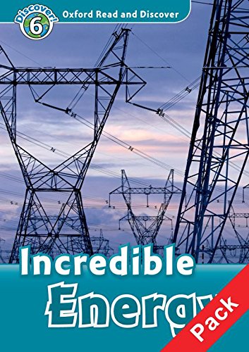 Book Oxford Read And Discover: Level 6: Incredible Energy Audio Cd Pack free